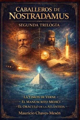 Caballeros de Nostradamus