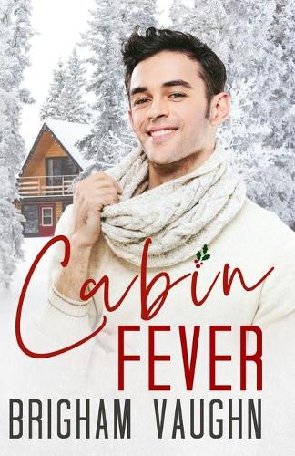 Cabin Fever