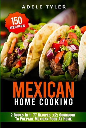 Mexican Home Cooking