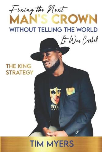 Fixing The Next Man's Crown Without Telling The World It Was Crooked
