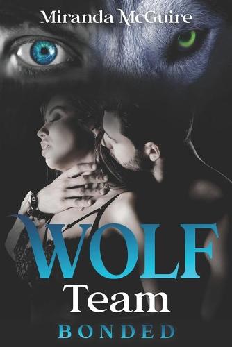 Wolf Team - BONDED