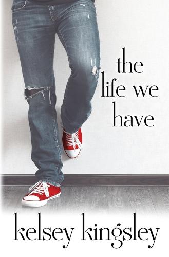 The Life We Have