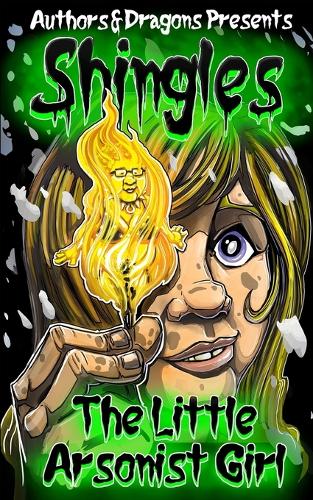 The Little Arsonist Girl