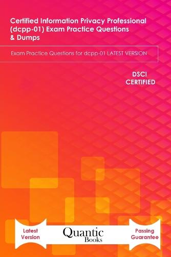 Certified information Privacy Professional (dcpp-01) Exam Practice Questions & Dumps