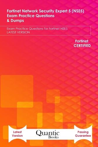 Fortinet Network Security Expert 5 (NSE5) Exam Practice Questions & Dumps