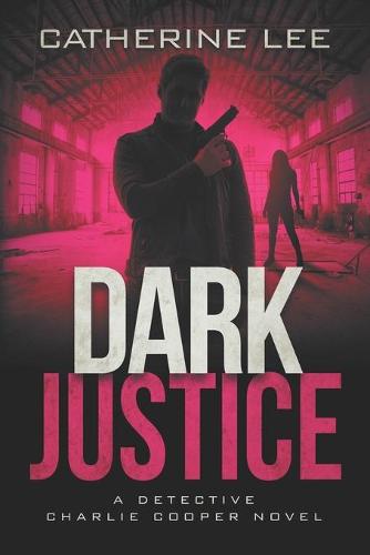 Dark Justice