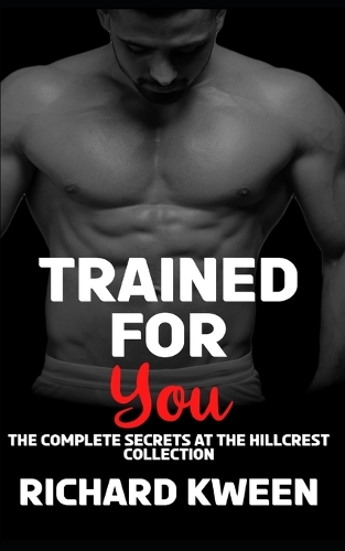 Trained For You