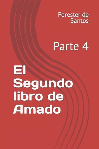 El Segundo libro de Amado