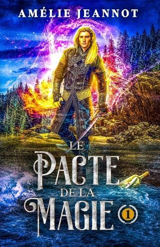 Le Pacte de la Magie