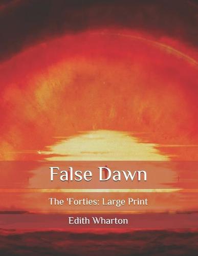 False Dawn