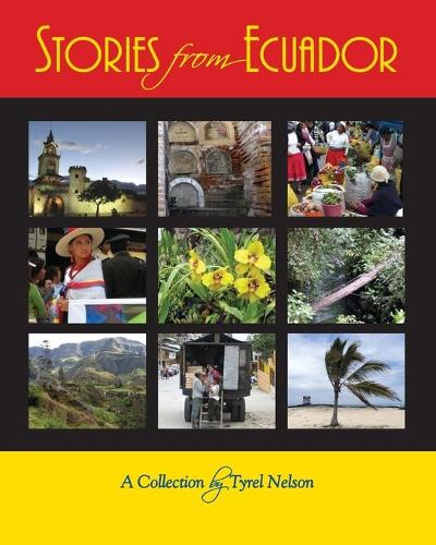 Stories from Ecuador