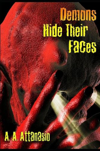 Demons Hide Their Faces