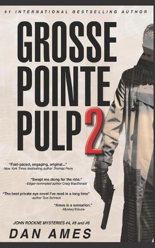 Grosse Pointe Pulp 2