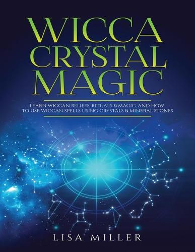 Wicca Crystal Magic