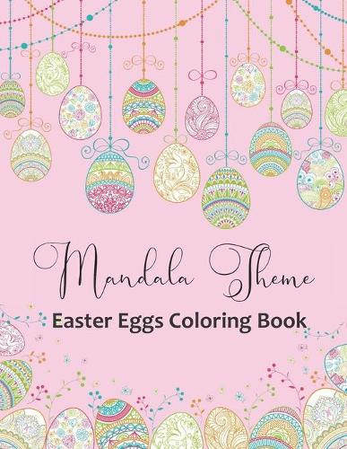 Mandala Theme Easter Eggs Coloring Book