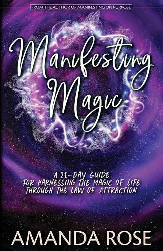 Manifesting Magic