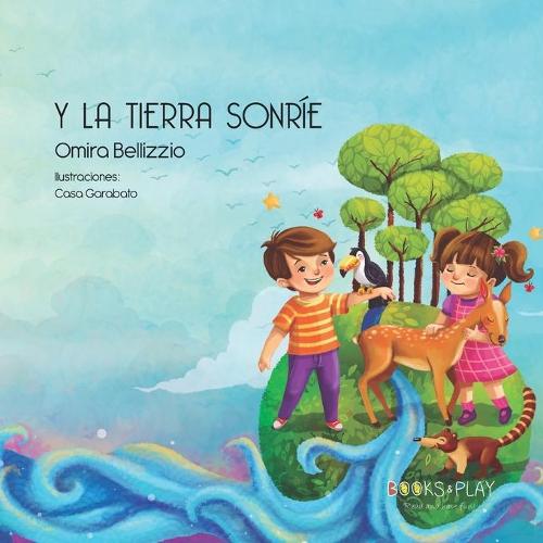 Y la Tierra Sonrie
