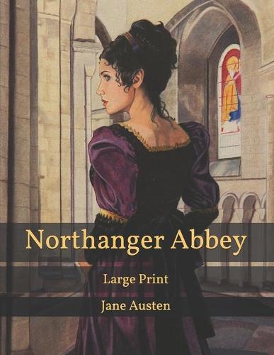 Northanger Abbey