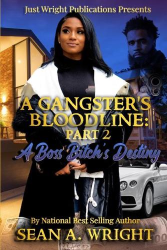 A Gangsters Bloodline 2