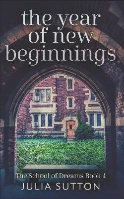 The Year Of New Beginnings
