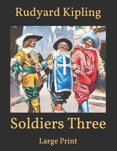 Soldiers Three