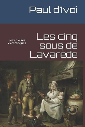Les cinq sous de Lavarede