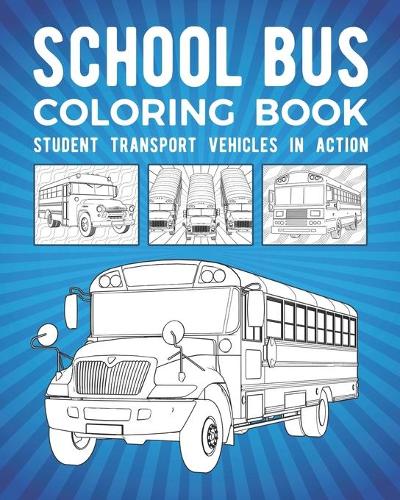 School Bus Coloring Book