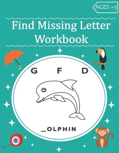 Find Missing Letter Workbook