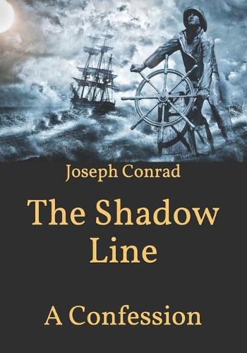 The Shadow Line