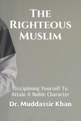 The Righteous Muslim