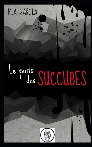 Le puits des succubes