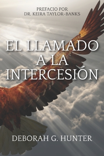 El llamado a La Intercesión