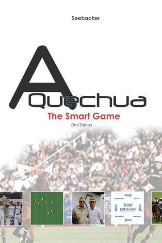 A Quechua Polo - The Smart Game