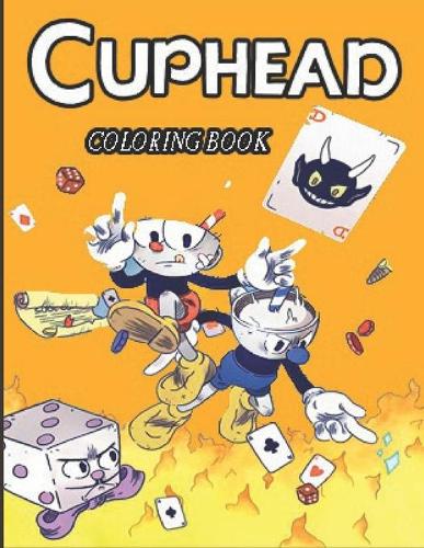 Cuphead Coloring Book