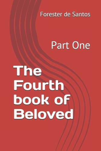 The Fourth book of Beloved