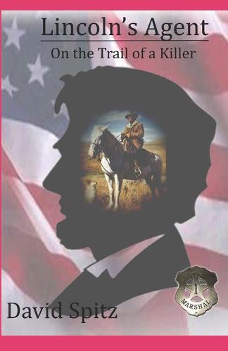 Lincoln's Agent