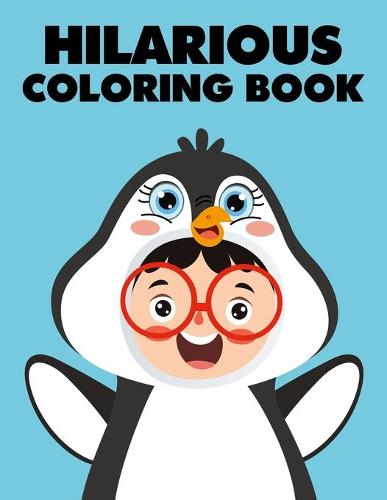 Hilarious Coloring Book