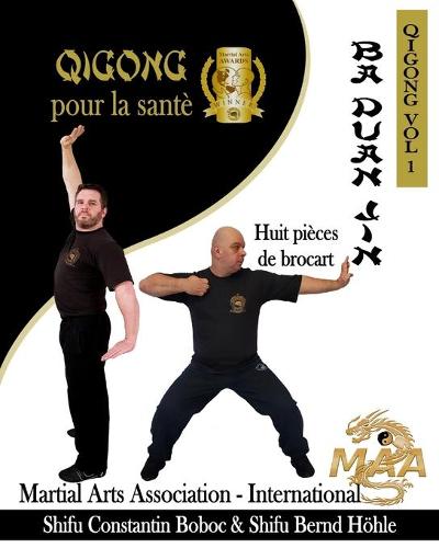Ba Duan Jin - Huit Pieces de Brocart