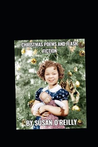Christmas Poetry and Flash Fiction