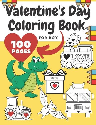 Valentine's Day Coloring Book For Boy