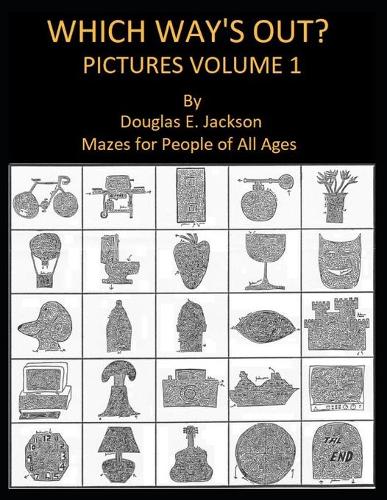 Which Way's Out? Picture Mazes Vol 1.