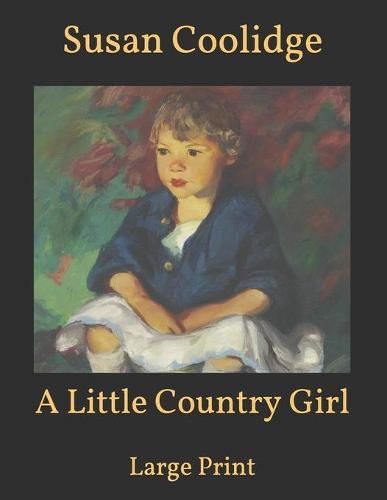 A Little Country Girl
