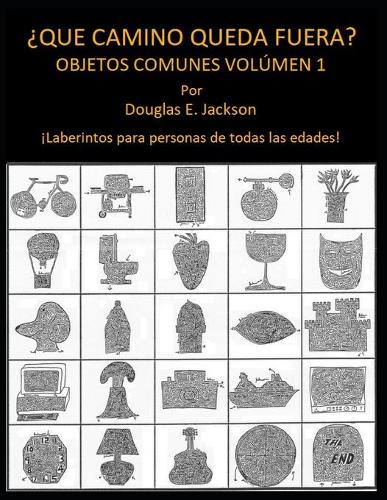 ¿Qué Camino Queda Fuera? Objetos Comunes Volúmen 1