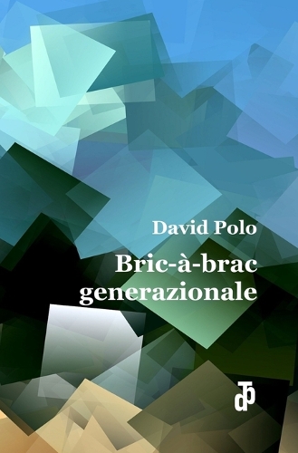 Bric-À-Brac Generazionale
