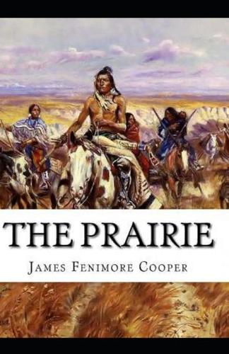 The Prairie Annotated