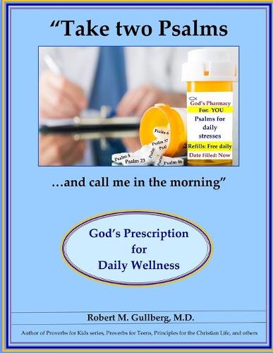 "Take two Psalms....and call me in the morning"