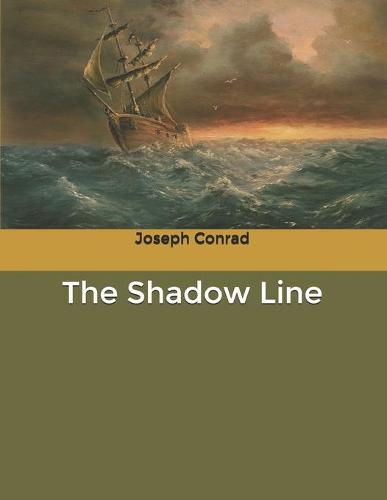 The Shadow Line