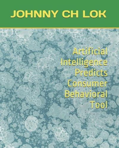 Artificial Intelligence Predicts Consumer Behavioral Tool