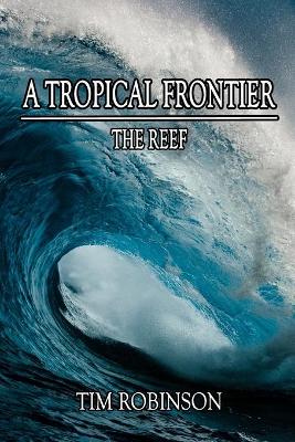 A Tropical Frontier