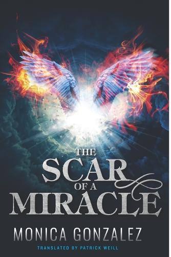 The Scar of a Miracle